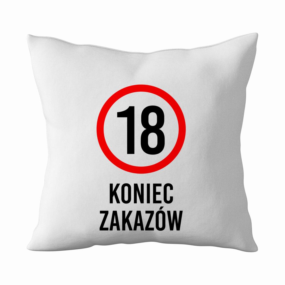 18 Koniec Zakazów poduszka