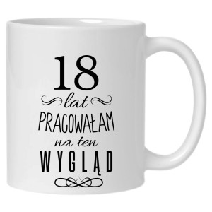 18 lat pracowałem