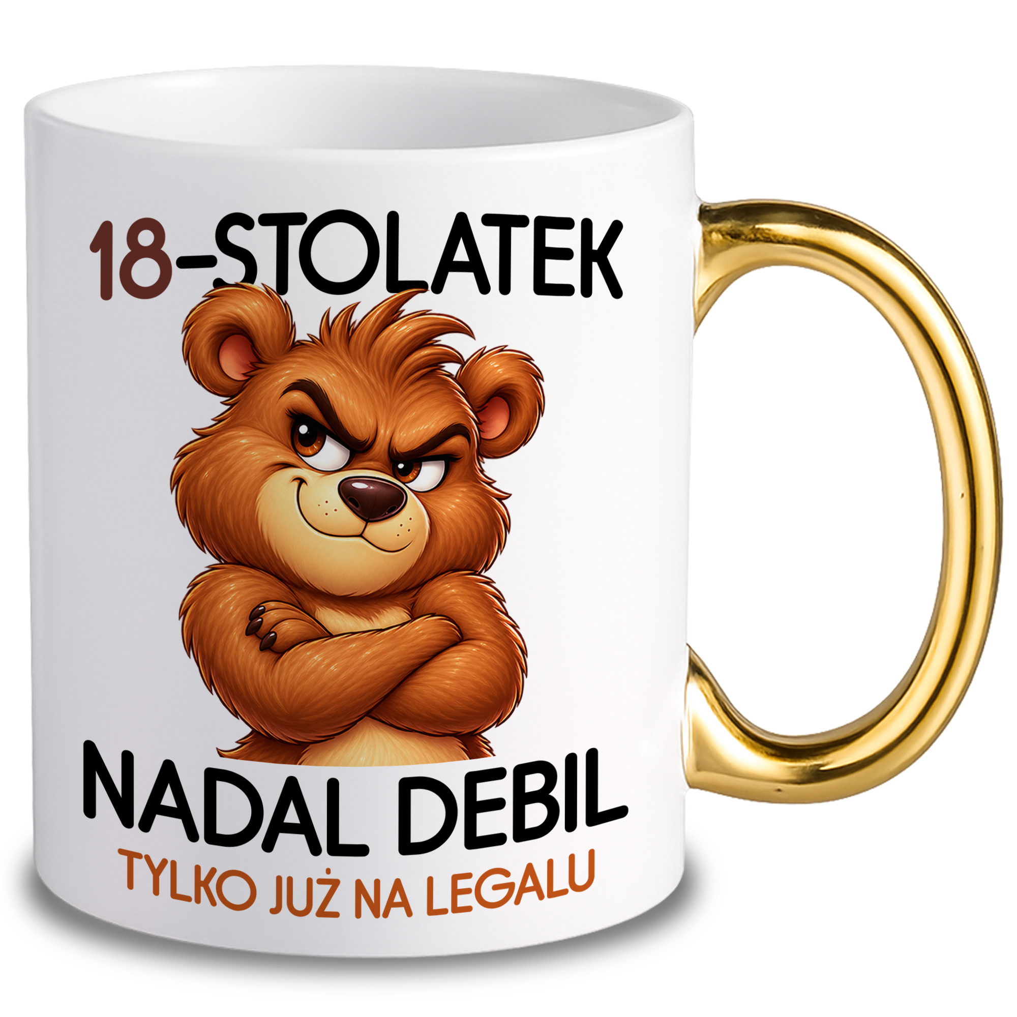 18-stolatek nadal debil tylko już na legalu kubek ucho złote