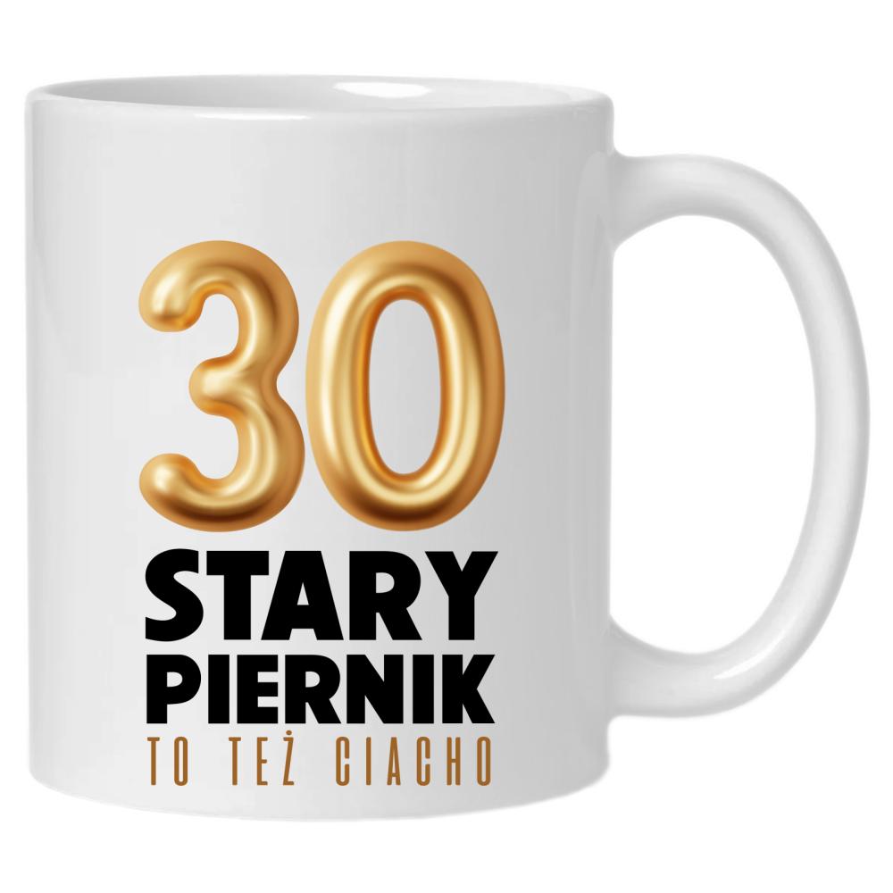 30 Stary Piernik to też Ciacho kubek