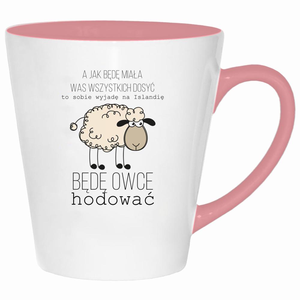 A jak będę miała was wszystkich dość kubek latte kolor pink