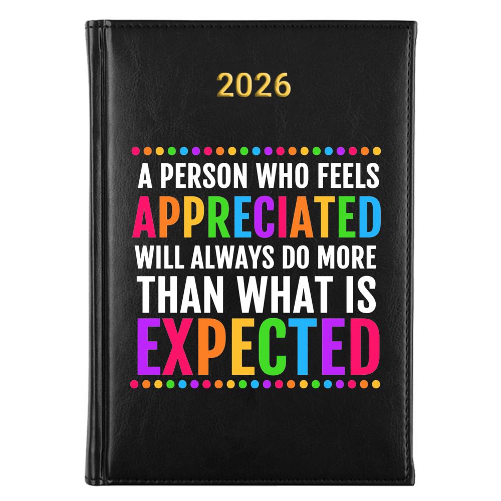 A person who feels appreciated will kalendarz książkowy a5 2026