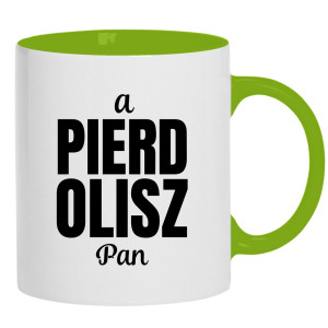 a Pierd Olisz Pan