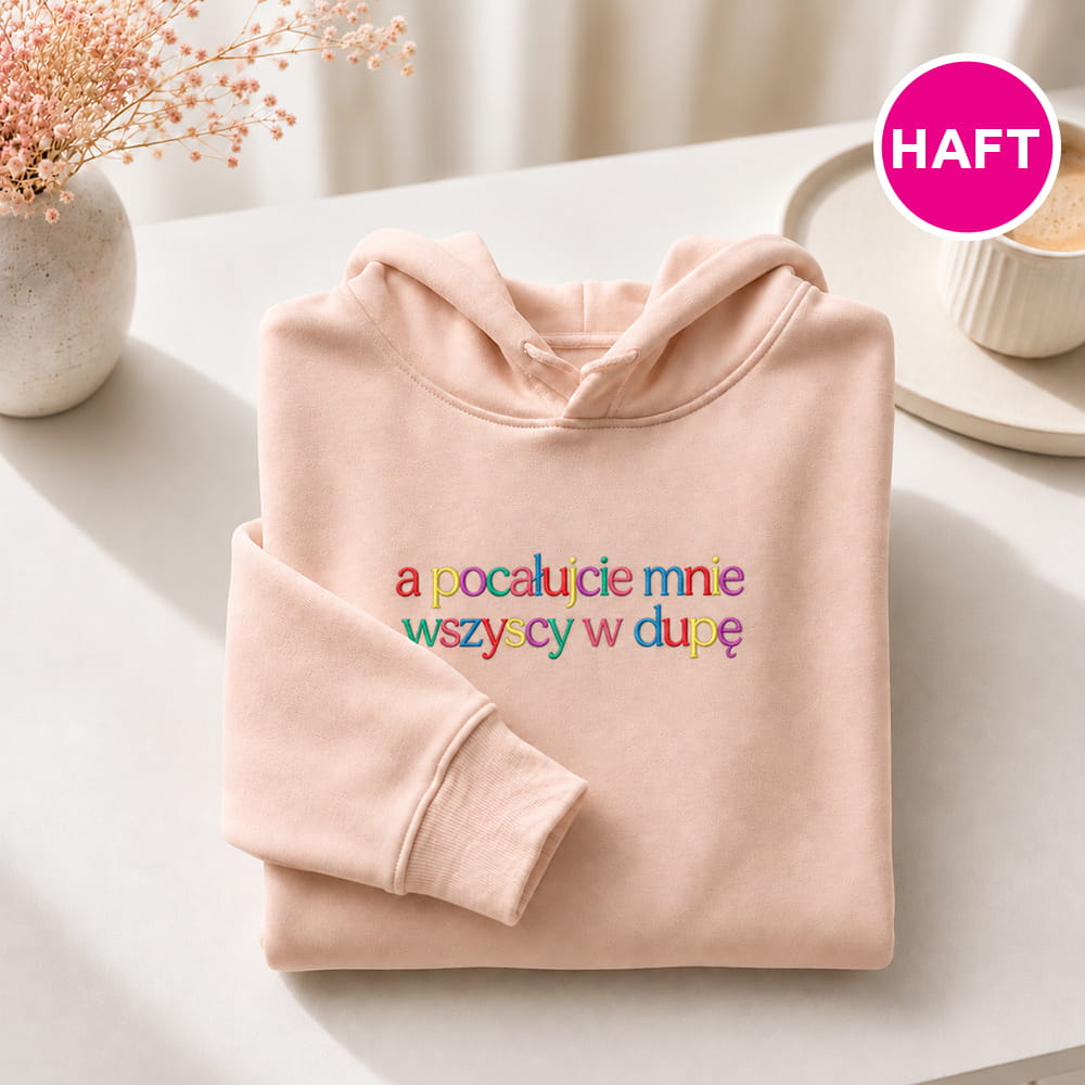 A pocałujcie mnie wszyscy w d00pę