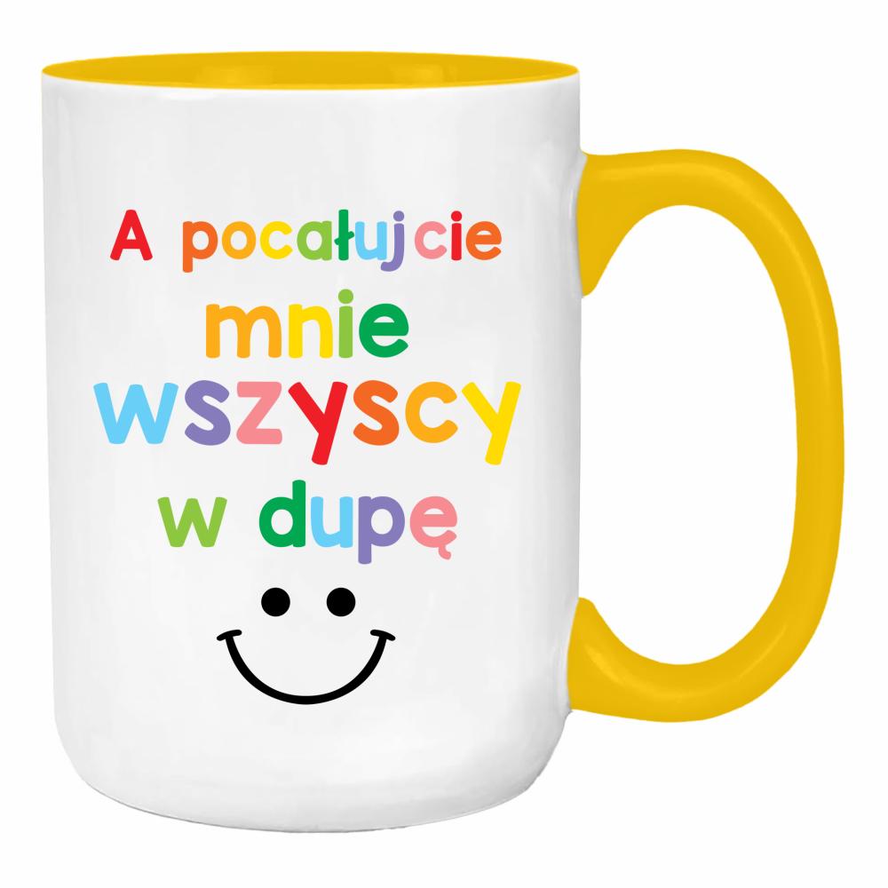 A pocałujcie mnie wszyscy w dupę duży kubek ucho kolor kolor żółty