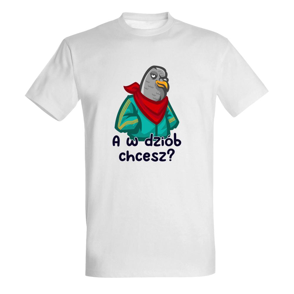 A w dziób chcesz koszulka męska