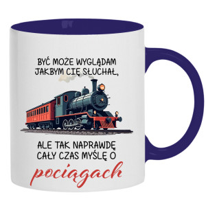 Ale tak naprawdę cały czas myślę o pociągach