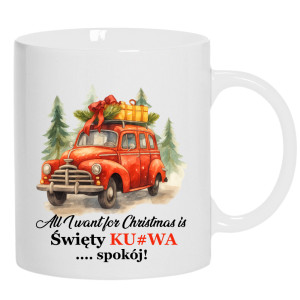 All I Want for Christmas Is Święty Ku#wa Spokój