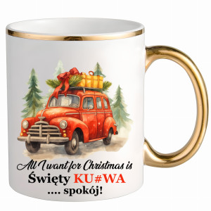 All I Want for Christmas Is Święty Ku#wa Spokój