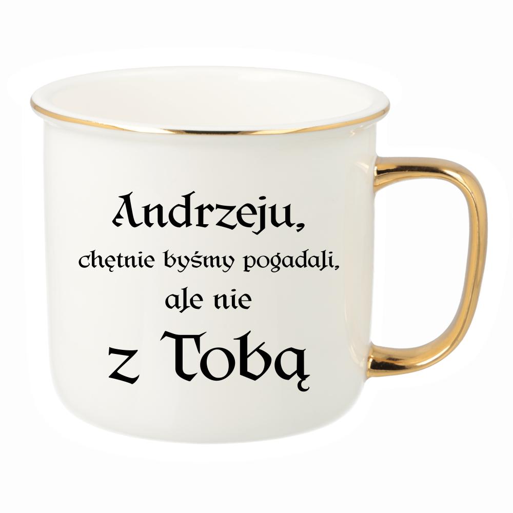 Andrzeju chętnie byśmy pogadali ale nie z Tobą kubek porcelanowy retro kolor limonka