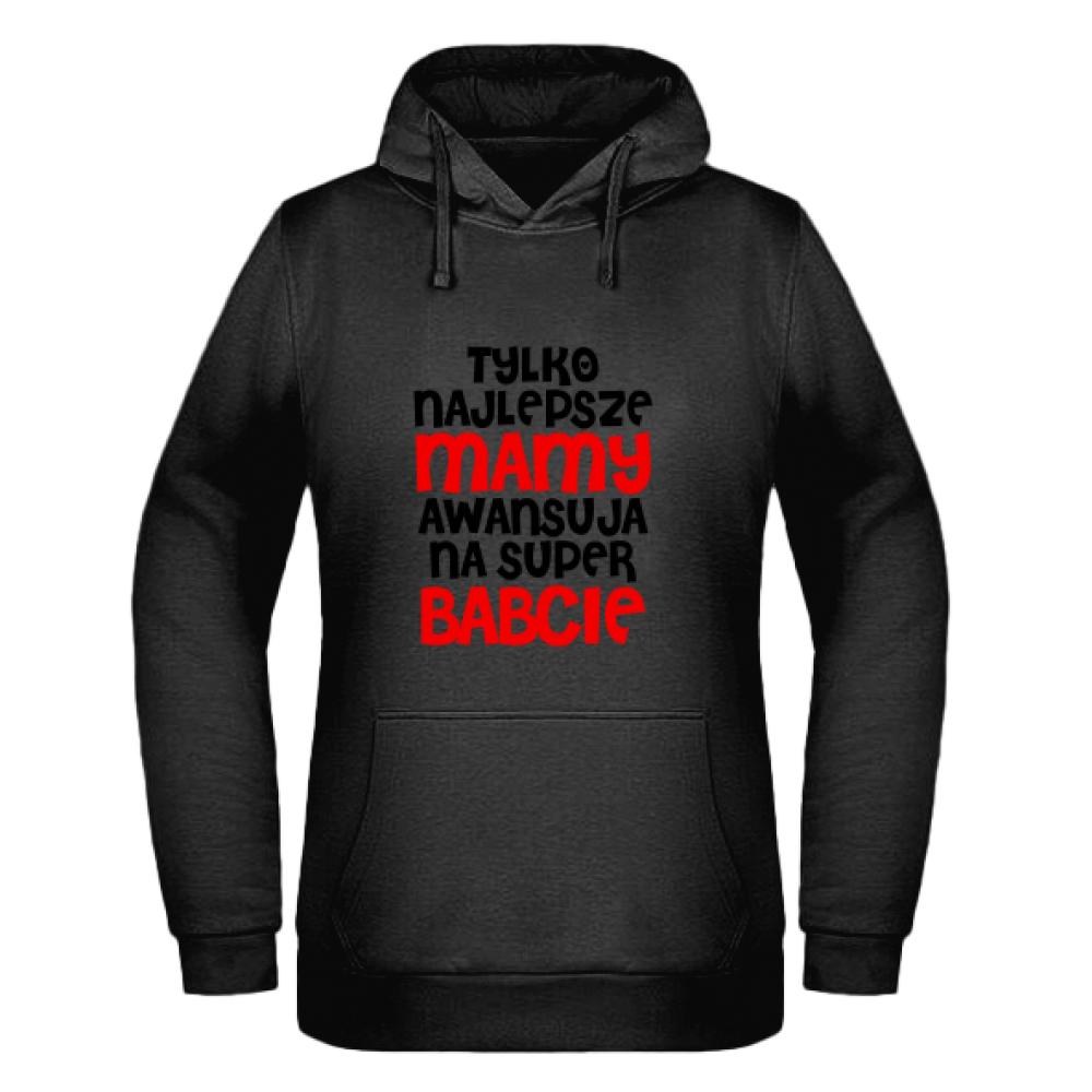 Awans na Super Babcie bluza damska z kapturem kolor zielony