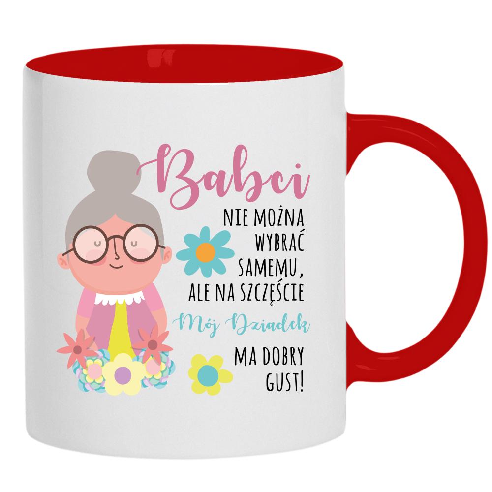 Babci nie można wybrać samemu kubek ucho kolor