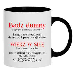 Bądź dumny. Wierz w siłę.