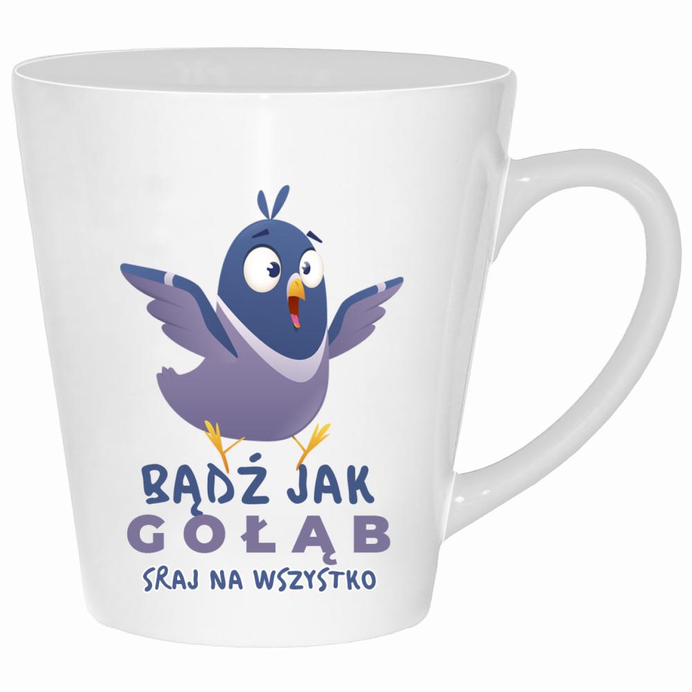 Bądź jak gołąb – sraj na wszystko kubek latte kolor biały