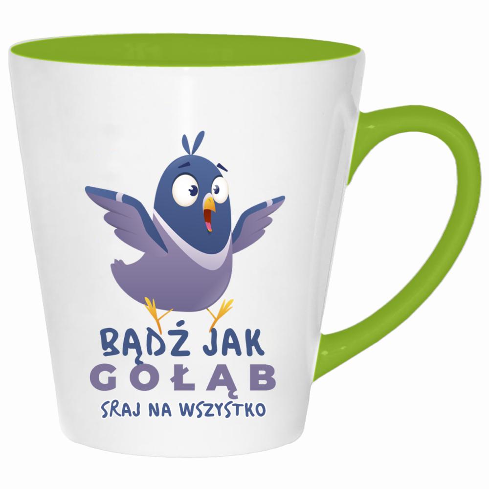 Bądź jak gołąb – sraj na wszystko kubek latte kolor limonka
