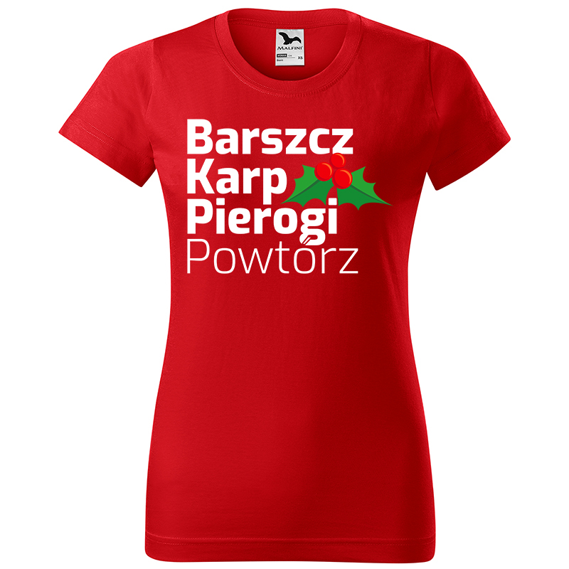 Barszcz, Karp, Pierogi, Powtórz koszulka damska kolor czerwony