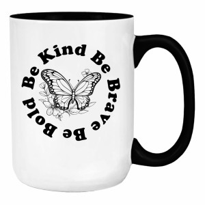 BE KIND BE BRAVE BE BOLD 2