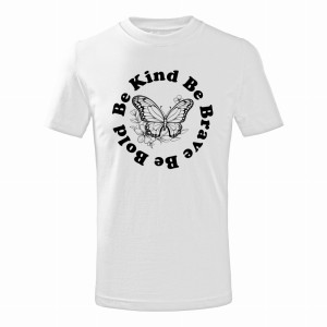 BE KIND BE BRAVE BE BOLD 2