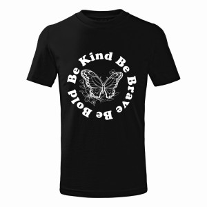 BE KIND BE BRAVE BE BOLD