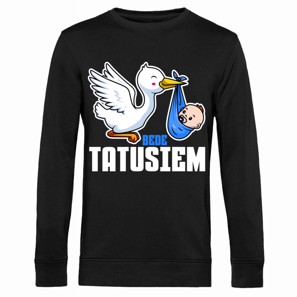 Będę Tatusiem bluza męska bez kaptura