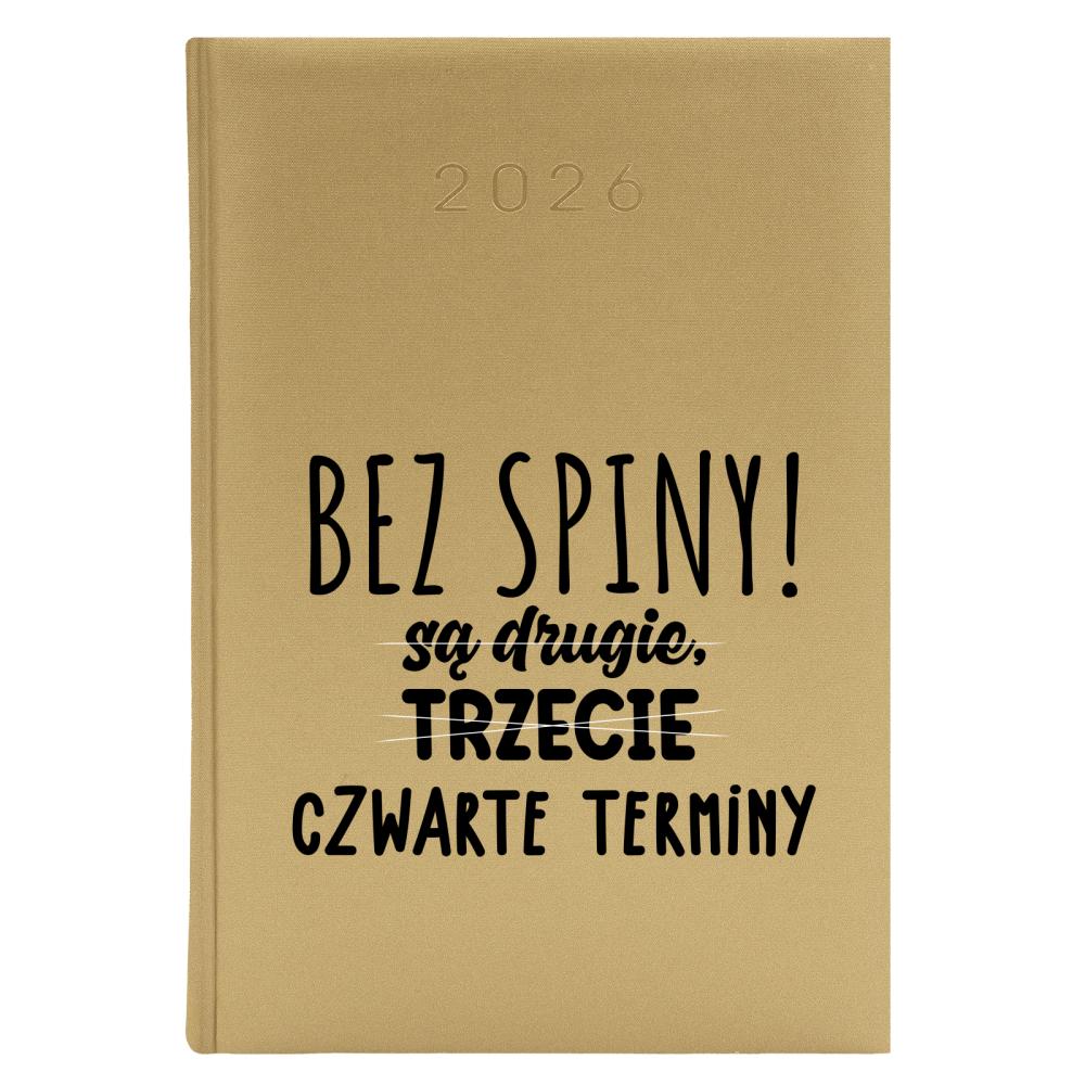 Bez spiny są drugie trzecie czwarte terminy kalendarz zloty a5