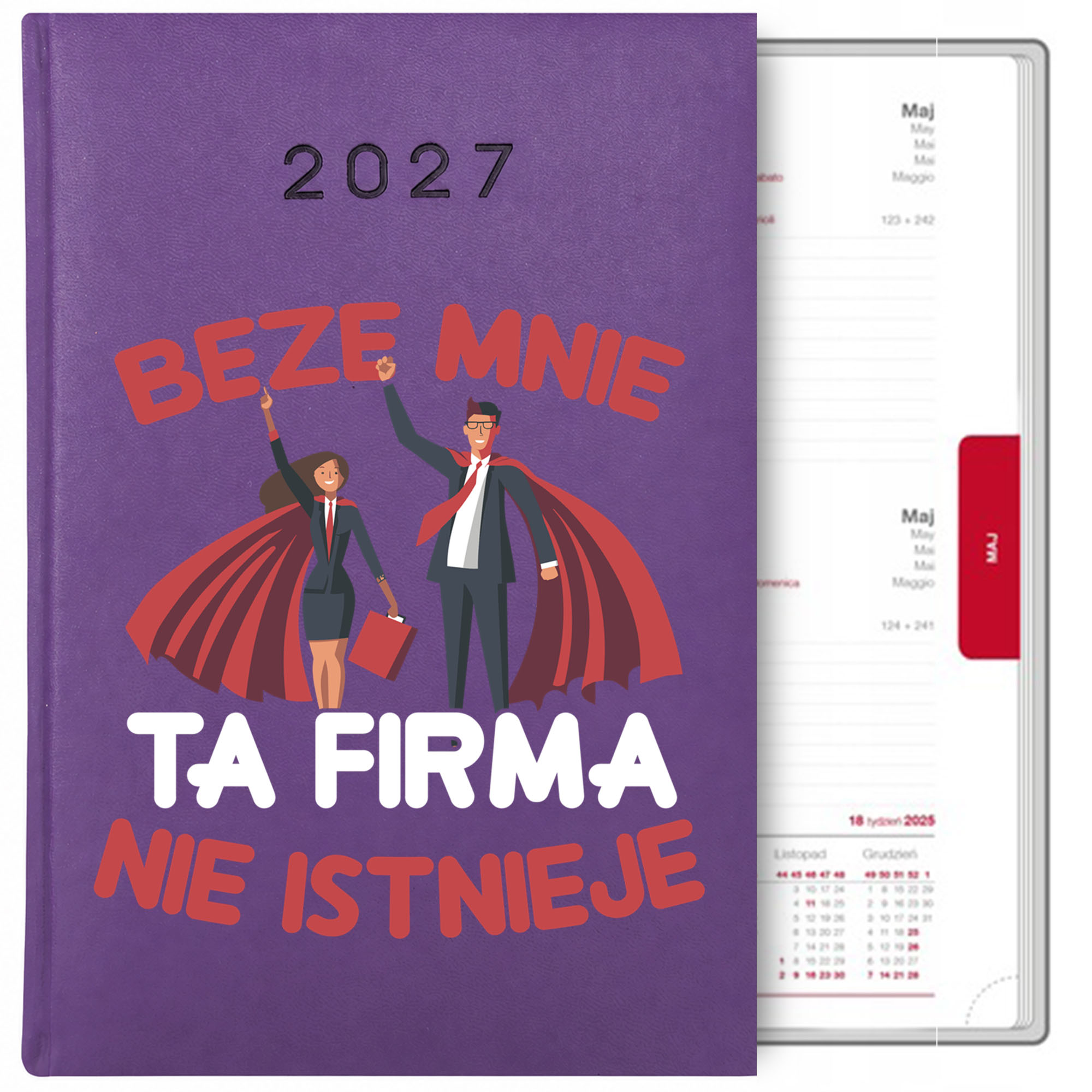 Beze mnie ta firma nie istnieje kalendarz książkowy a5 2027 kolor fioletowy