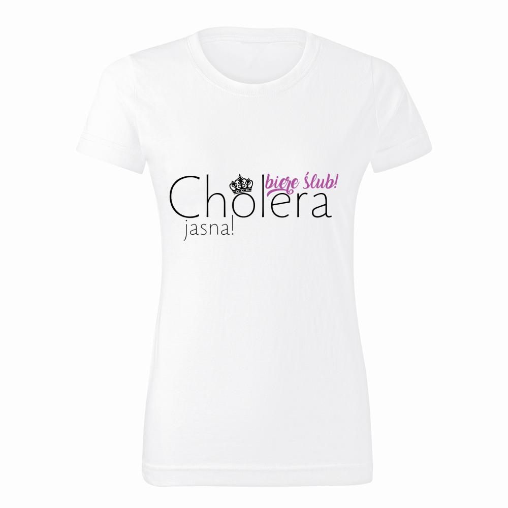 biere ślub Cholera jasna! koszulka damska