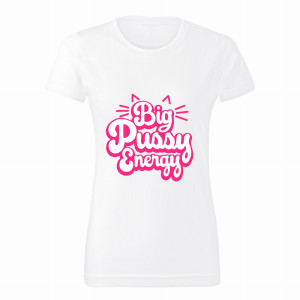 Big Pussy Energy