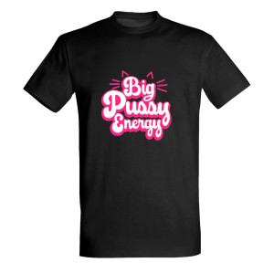 Big Pussy Energy