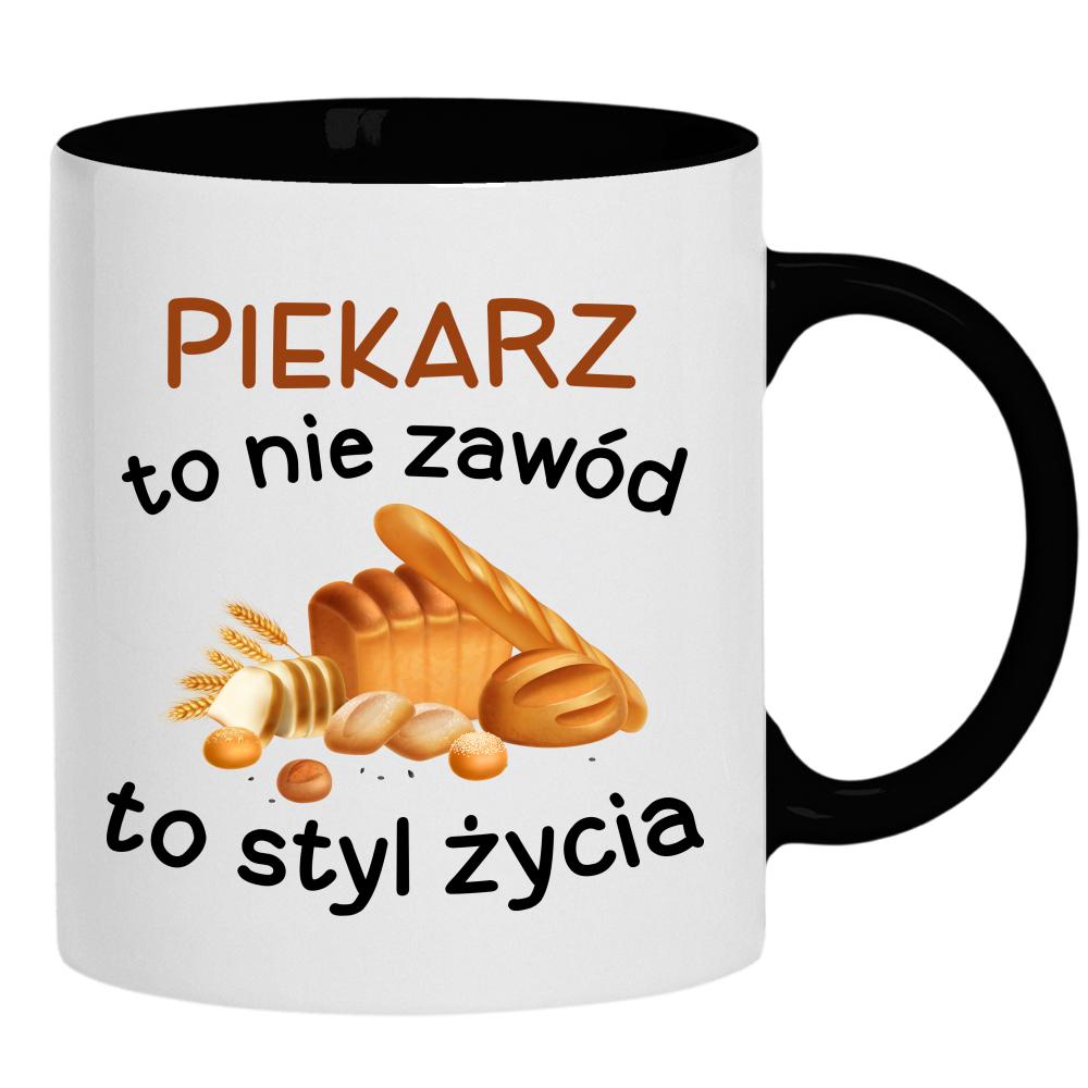 Bo bycie piekarzem to nie praca to styl życia kubek ucho kolor kolor czarnyy
