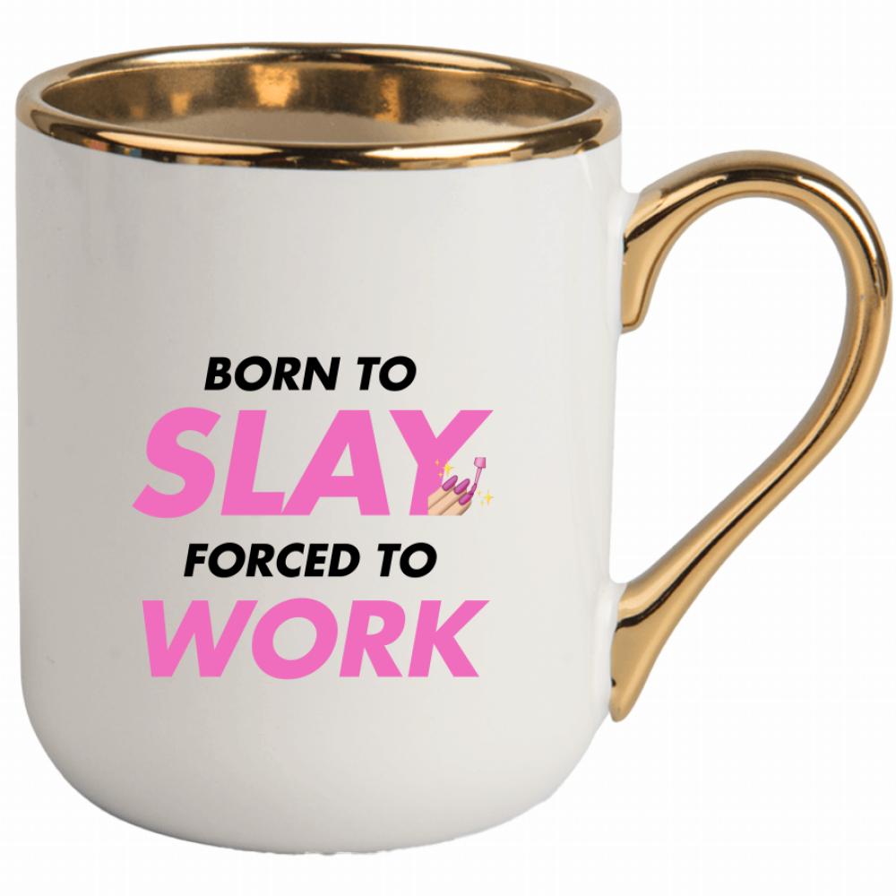 Born to slay, forced to work kubek elegant biały kolor żółtyy