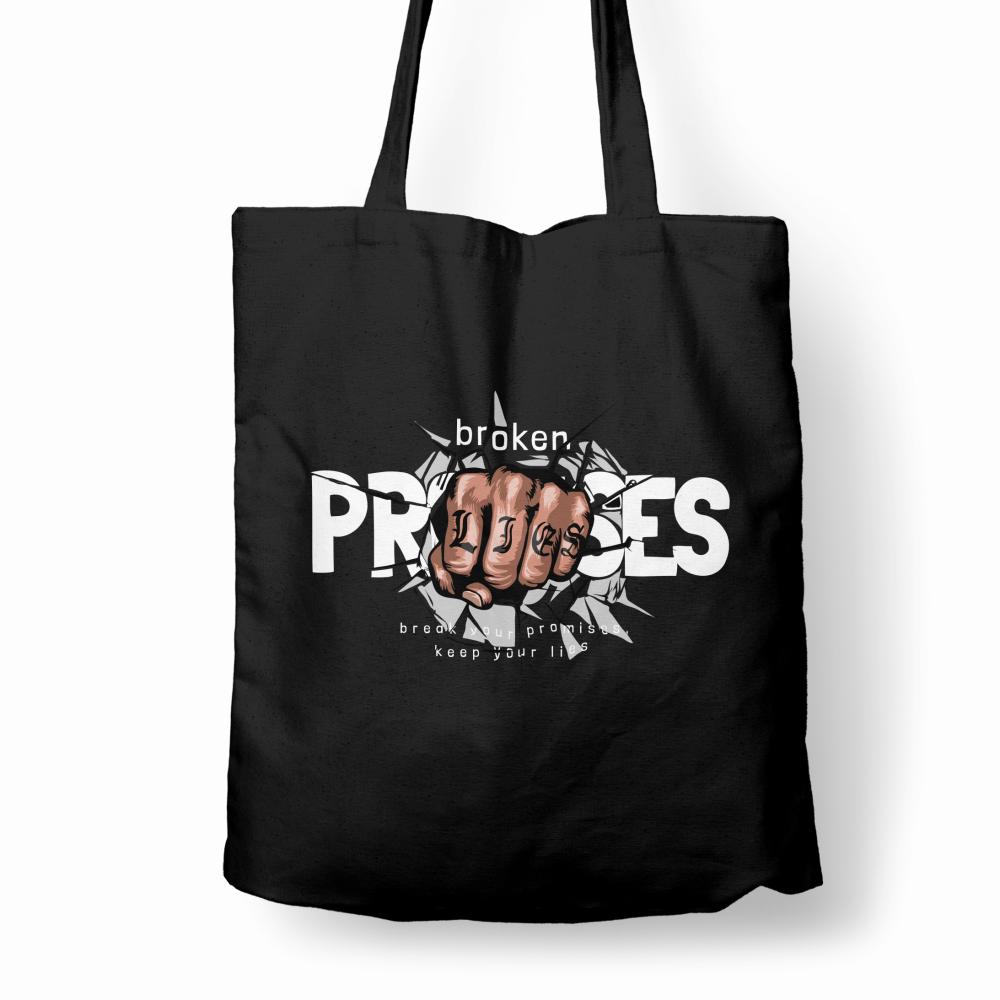 Break Your Promises, Keep Your Lies torba bawełniana