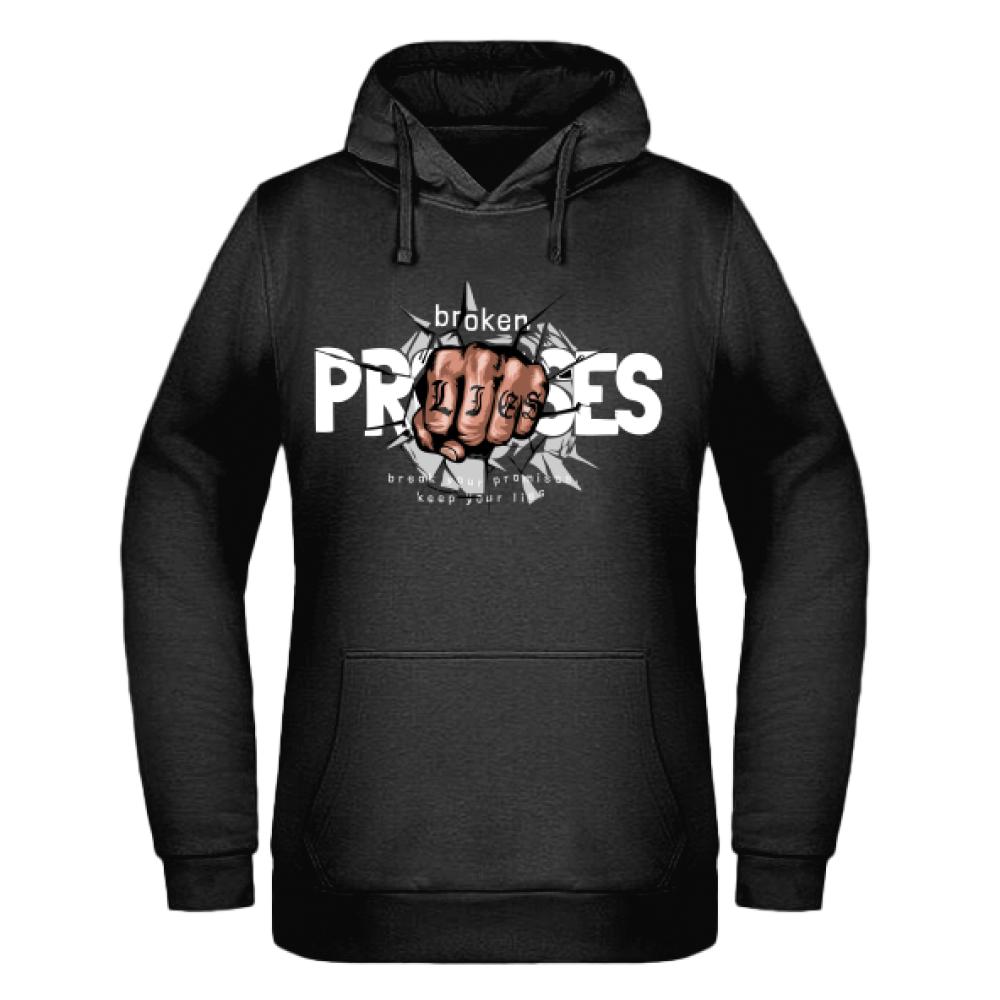 Break Your Promises, Keep Your Lies bluza damska z kapturem