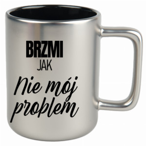 Brzmi jak nie mój problem