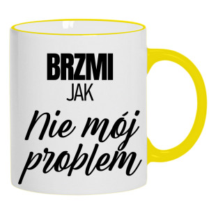 Brzmi jak nie mój problem
