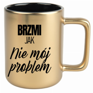 Brzmi jak nie mój problem
