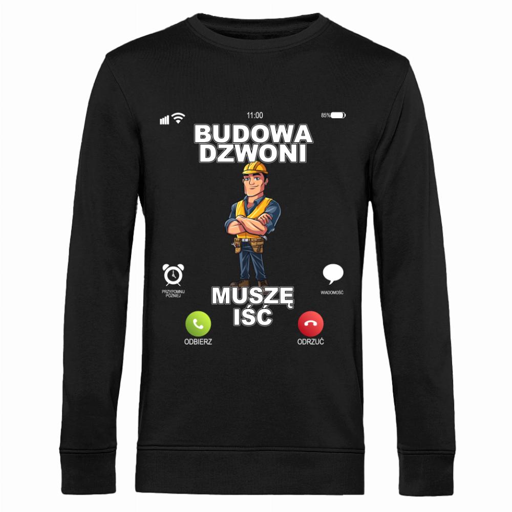Budowa Dzwoni Muszę Iść 2 bluza męska bez kaptura