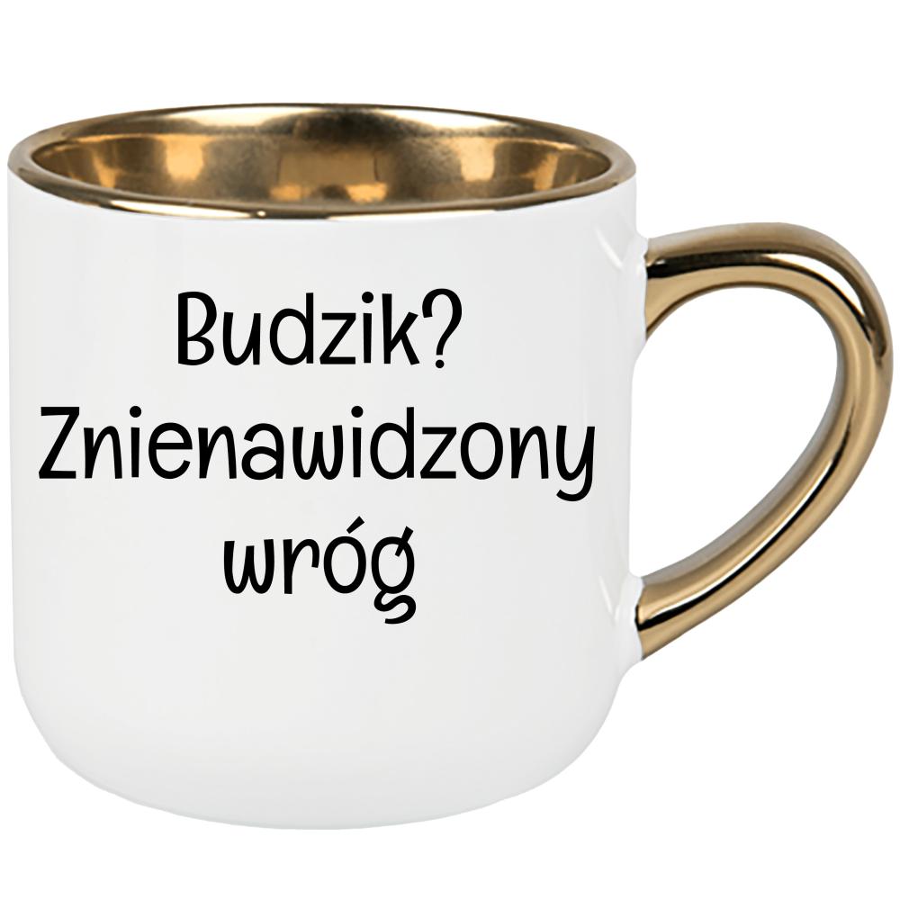 Budzik? Znienawidzony wróg. kubek elegant duży