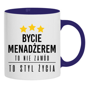 Bycie menadżerem to nie zawód, to styl życia