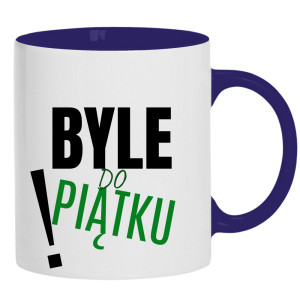 Byle do Piątku!