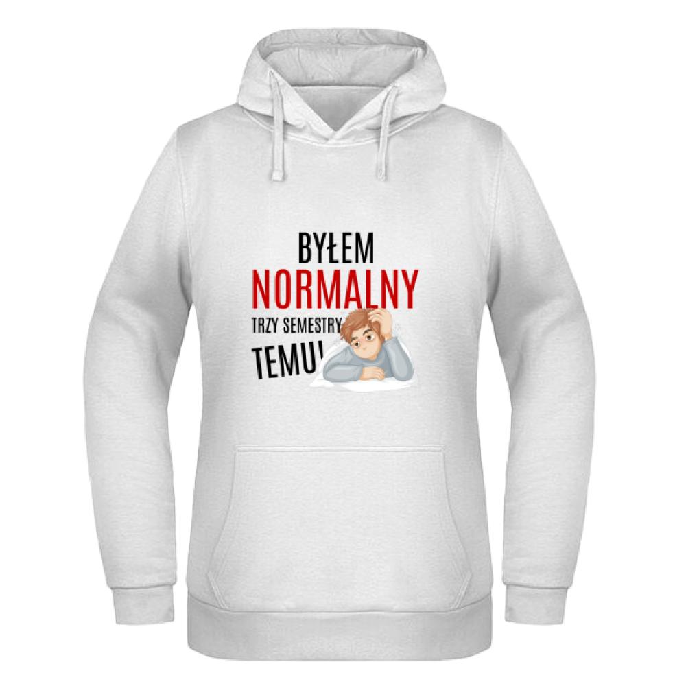 Byłem Normalny Student bluza damska z kapturem