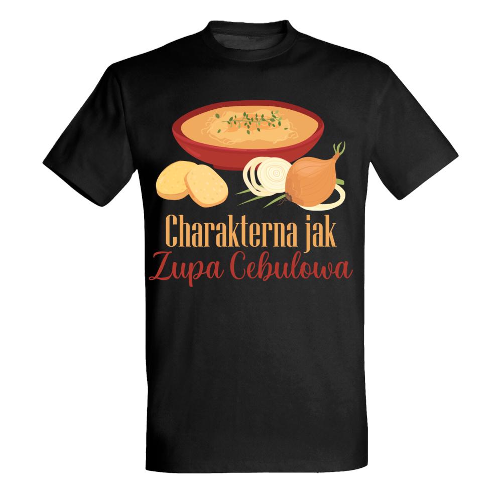 Charakterna jak zupa cebulowa koszulka męska