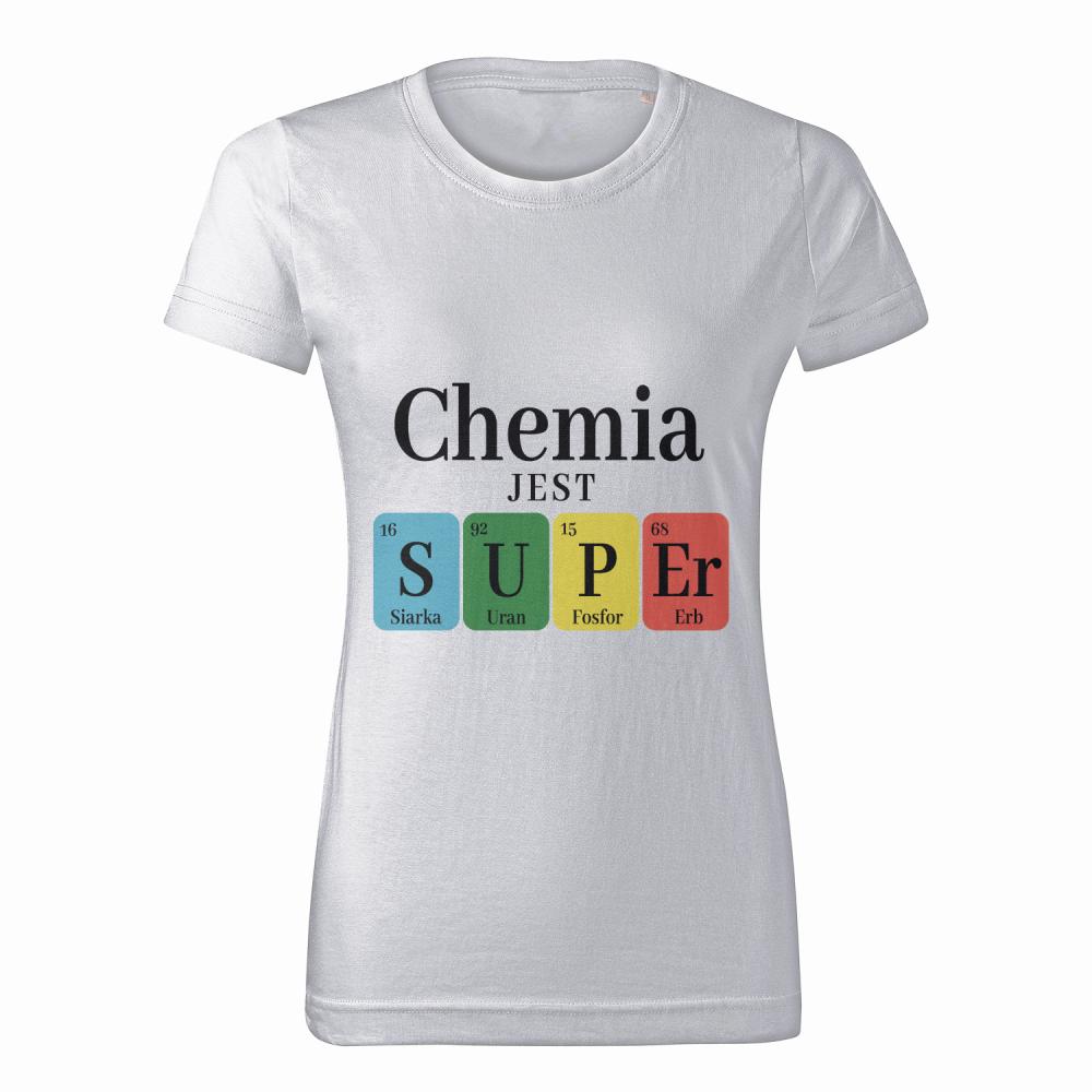 Chemia jest SUPEr koszulka damska