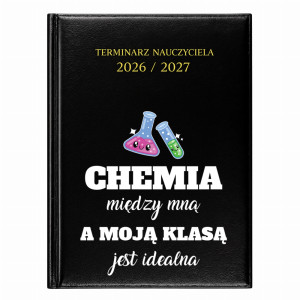 Chemia między mną a moją klasą jest idealna