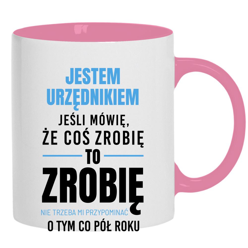 Cierpliwość, precyzja i… szczypta ironii kubek ucho kolor kolor różowy