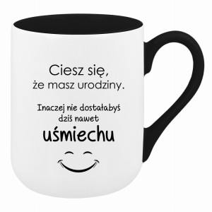 Ciesz się, że masz urodziny