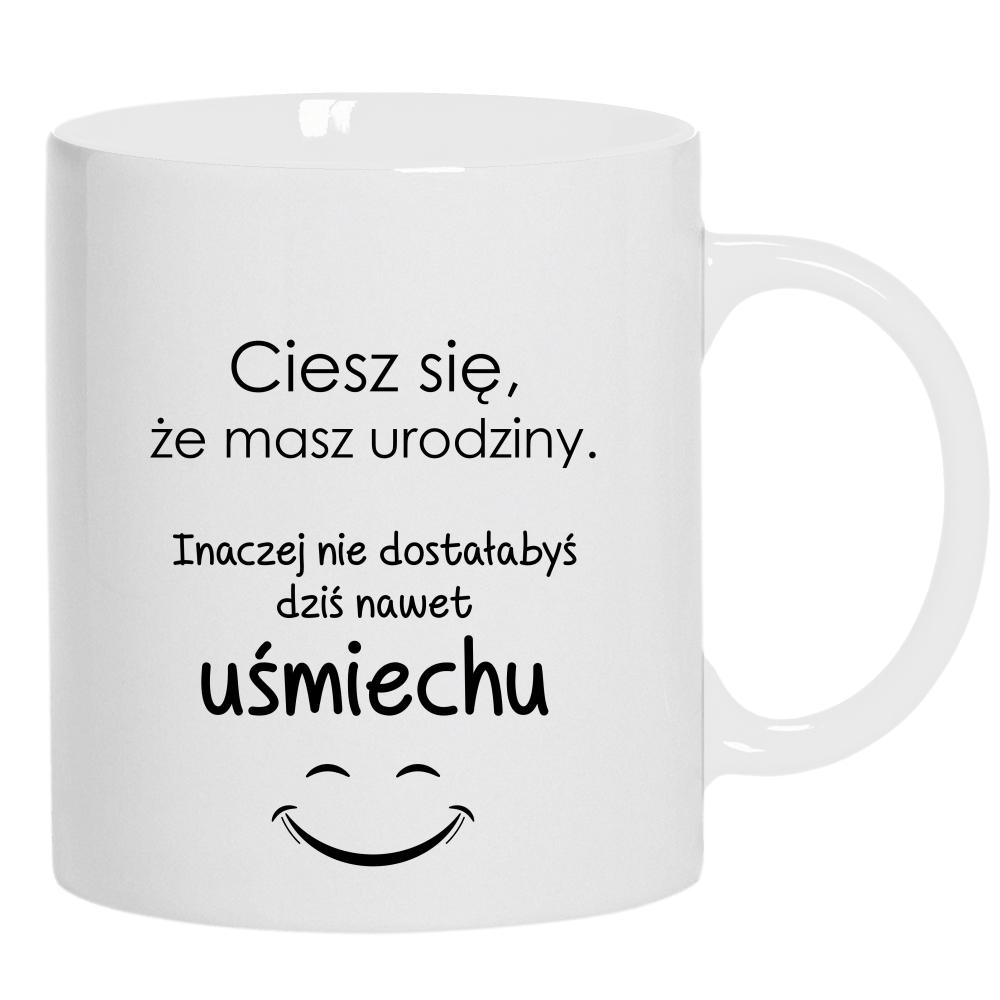 Ciesz się, że masz urodziny kubek ucho kolor kolor biały