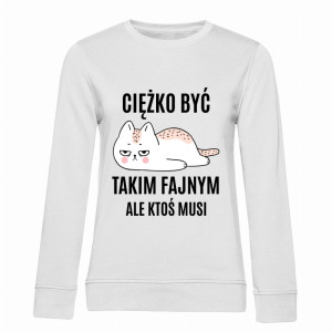 Ciężko być Takim Fajnym