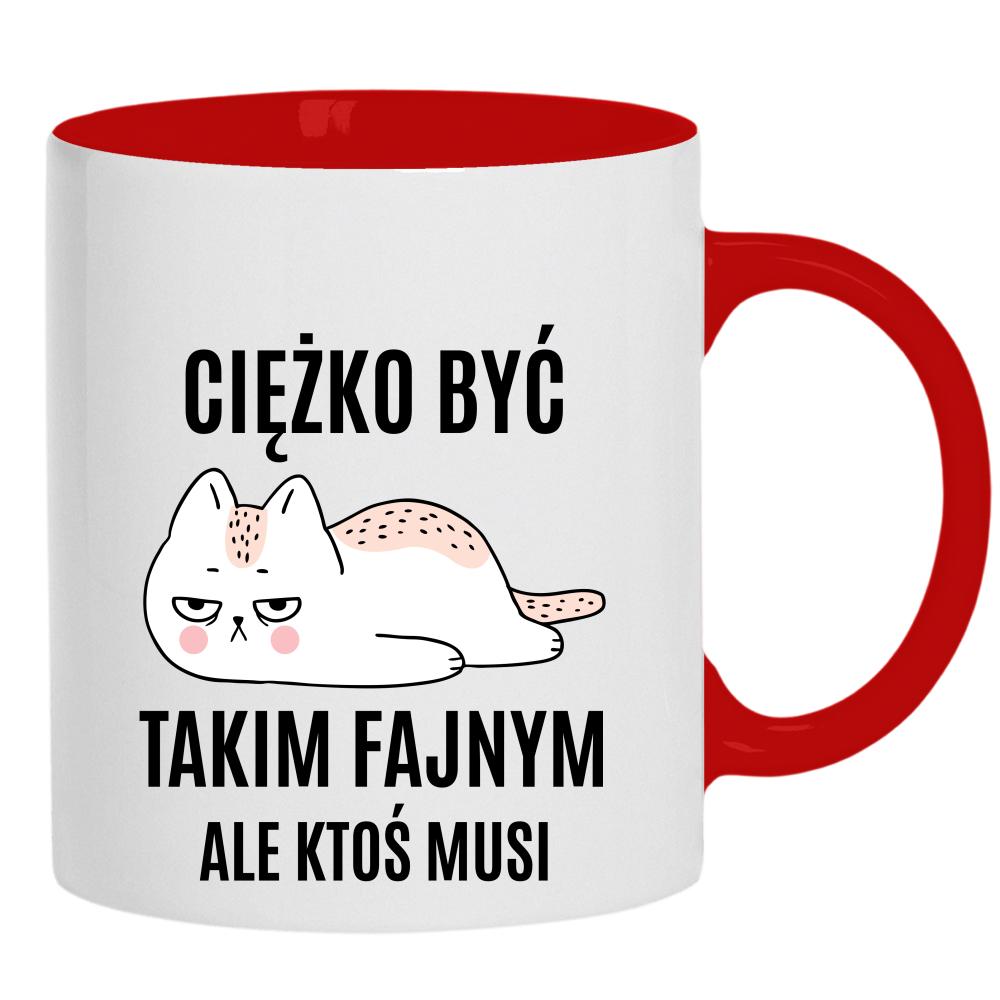 Ciężko być Takim Fajnym kubek ucho kolor kolor vanilla milkshake