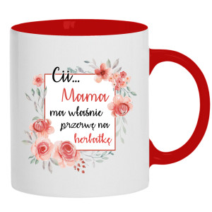 Cii mama ma właśnie przerwę na herbatkę